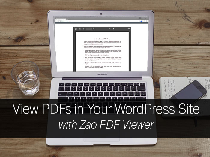 Zao PDF Viewer, view PDFs in WordPress, view PDFs in your WordPress site, making PDFs viewable in your WordPress site, WordPress plugins